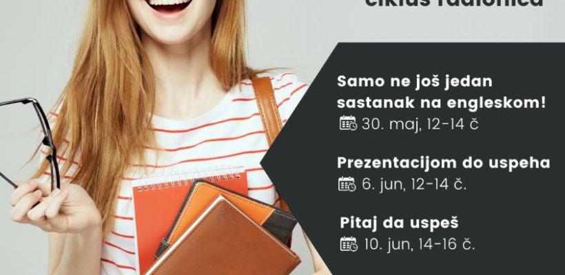 ,,Само не још један састанак на енглеском!“ – Циклус радионица ,,Унапреди пословни енглески”