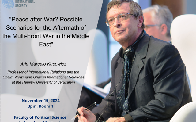 Позив на предавање “Peace after War? Possible Scenarios for the Aftermath of the Multi-Front War in the Middle East”